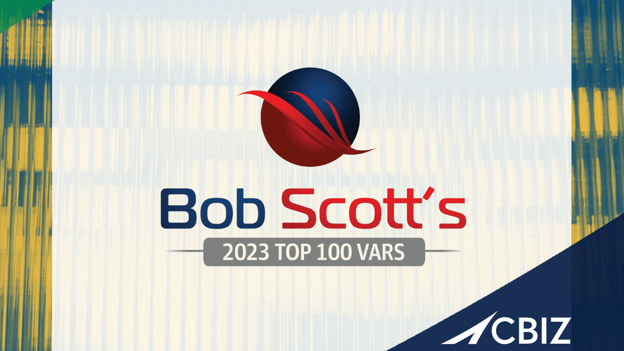 CBIZ Technology Named as a Bob Scott VAR Star for 2023